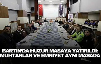 Muhtarlar ve Emniyet Aynı Masada