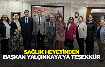 Sağlık Heyetinden Başkan Yalçınkaya'ya Teşekkür Ziyareti