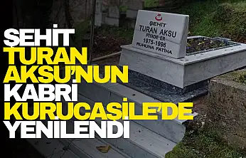 Şehit Turan Aksu'nun Kabri Yenilendi