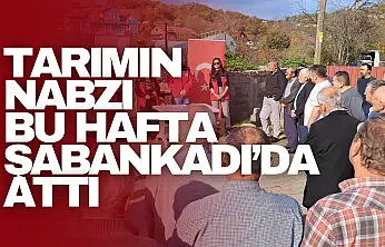 Tarımın Nabzı Bu Hafta Şabankadı'da Attı