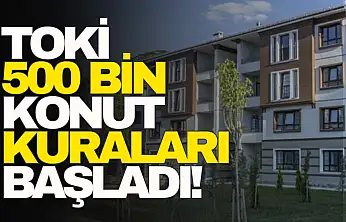 TOKİ  500 Bin  Konut Kuraları başladı!