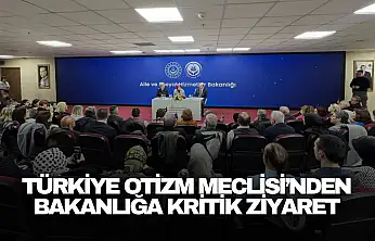 Türkiye Otizm Meclisi'nden Bakanlığa Kritik Ziyaret