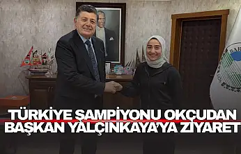 Türkiye Şampiyonu Okçudan Başkan Yalçınkaya'ya Ziyaret