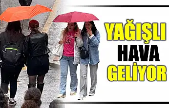 Yağışlı hava geri geliyor