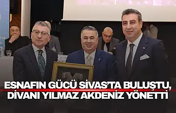 Yılmaz Akdeniz Sivas'ta Esnafın Ortak Sesi Oldu