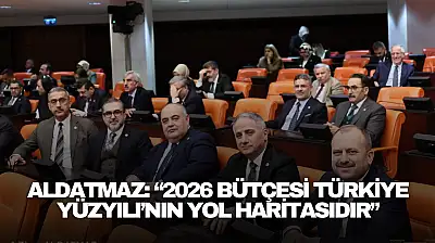 Aldatmaz: 'Milletimizin Refahı İçin Çalışmaya Devam Edeceğiz'