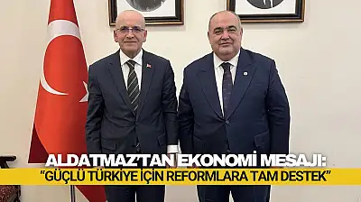 Aldatmaz'tan Ekonomi Mesajı