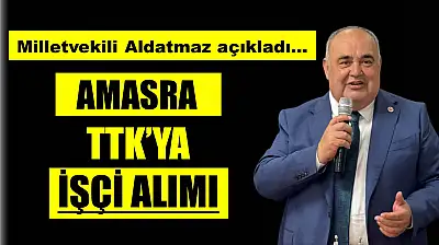 Amasra TTK'ya işçi alımı yapılacak