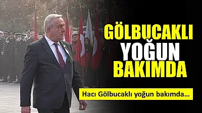 Ankara'da tedavisi sürüyor