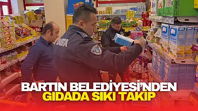 Bartın Belediyesi'nden Gıdada Sıkı Takip