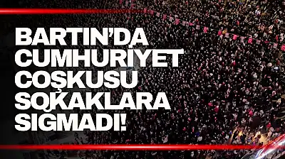 Bartın'da Cumhuriyet Bayramı Coşkusu