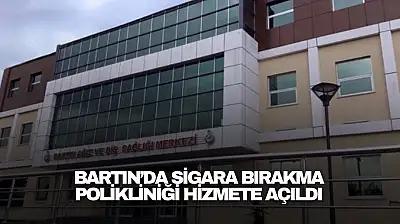 Bartın'da Sigara Bırakma Polikliniği Hizmete Açıldı