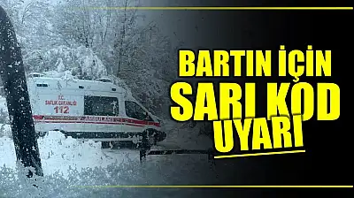 Bartın için sarı uyarı