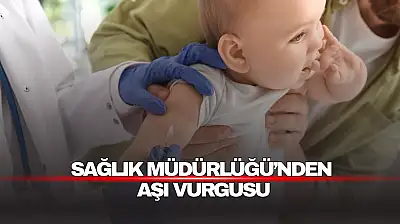 Bartın İl Sağlık Müdürlüğü'nden Aşı Vurgusu