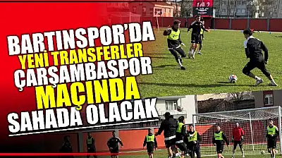 Bartınspor yeni transferleriyle sahada olacak