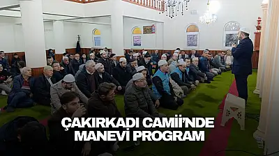 Çakırkadı Camii'nde Manevi Program