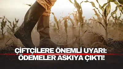 Çiftçilere Önemli Uyarı