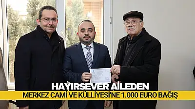 Hayırsever Aileden Bin Euro Bağış