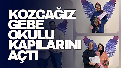 Kozcağız Gebe Okulu Kapılarını Açtı