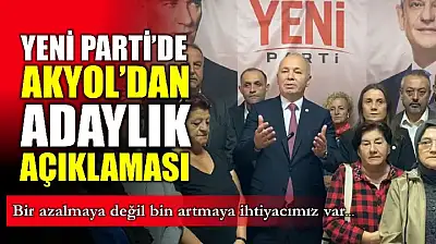 Kurucu Başkan Akyol adaylığını açıkladı