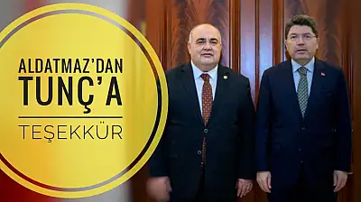 Milletvekili Aldatmaz'dan teşekkür