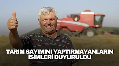 Müdürlük Duyurdu: Tarım Sayımını Yaptırmayanlar Listede