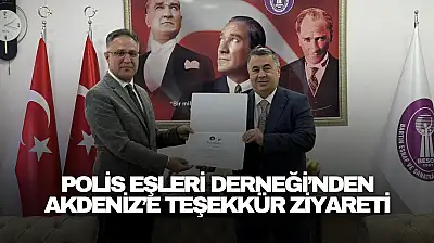 Polis Eşleri Derneği'nden Akdeniz'e Teşekkür Ziyareti