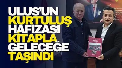 Ulus'un Kurtuluş Hafızası Kitapla Geleceğe Taşındı