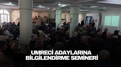 Umreci Adaylarına Bilgilendirme Semineri
