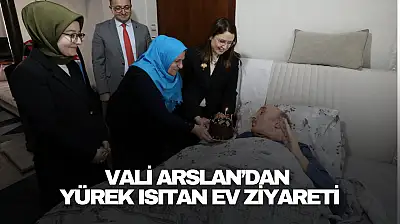 Vali Arslan'dan Yürek Isıtan Ev Ziyaretleri