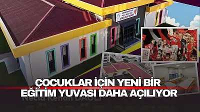 Yeni Bir Eğitim Yuvası Daha Açılıyor