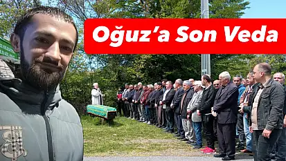 Oğuz'a son veda
