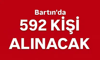 592 kişi işe alınacak