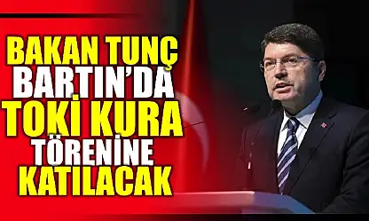Bakan Tunç kura çekilişine katılacak
