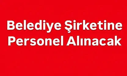 Bartın Belediyesi Şirketine İşçi alımı yapılıyor