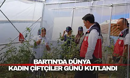 Bartın'da Dünya Kadın Çiftçiler Günü Kutlandı