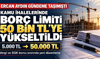 Borcu yoktur limiti 50 bin liraya yükseltildi