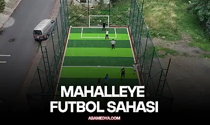 Mahalleye futbol sahası!