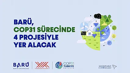 BARÜ, COP31 sürecinde 4 projesiyle yer alacak