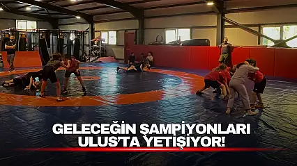 Geleceğin Şampiyonları Ulus'ta Yetişiyor!