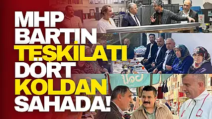 MHP Bartın Teşkilatı Dört Koldan Sahada
