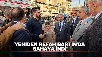 Yeniden Refah Bartın'da Sahaya İndi!