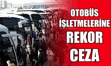 Fahiş bilet fiyatları bakanlığa takıldı
