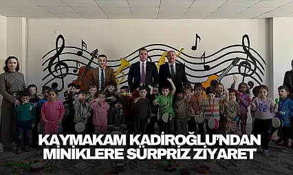 Kaymakam Kadiroğlu'ndan Miniklere Sürpriz Ziyaret
