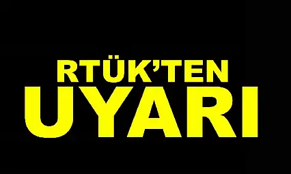 RTÜK'ten okul olayına ilişkin açıklama