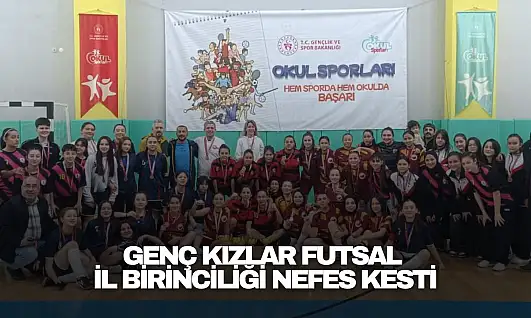 Genç Kızlar Futsal İl Birinciliği Nefes Kesti