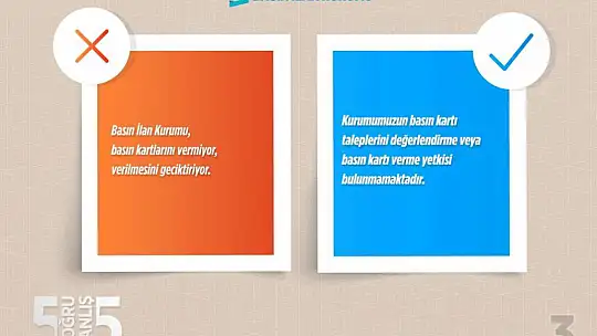 Basın İlan Kurumundan 5 doğru 5 yanlış