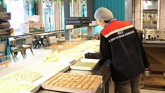 Bolu'da Ramazan Bayramı öncesi gıda denetimi