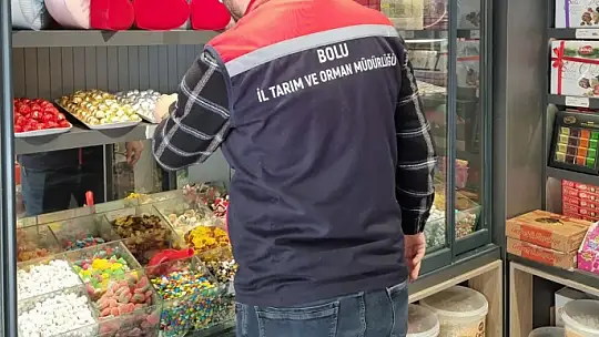 Bolu'da Ramazan Bayramı öncesi gıda denetimi