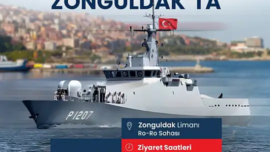 Zonguldak'ta askeri gemi ve sahil güvenlik botu halkın ziyaretine açılacak